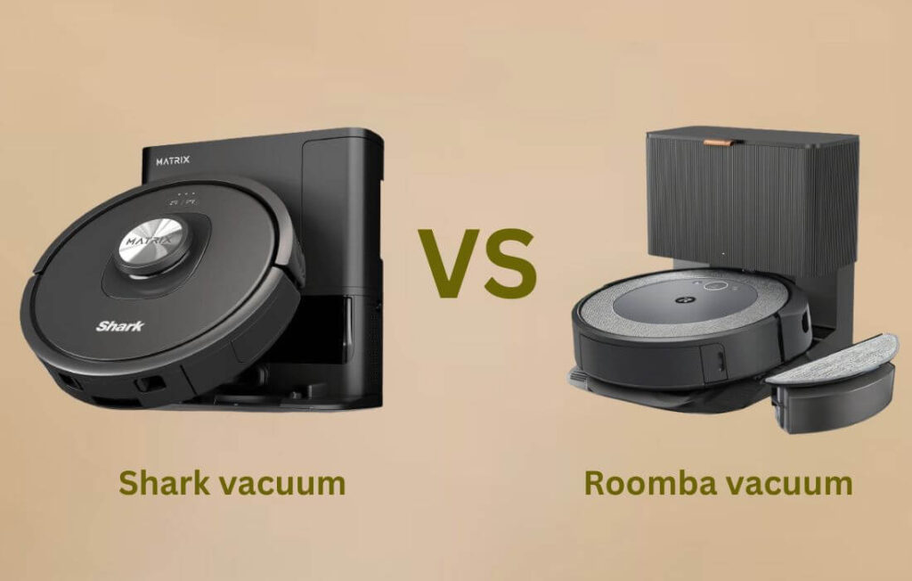 Which is better for carpet: Shark vacuum or Roomba vacuum?